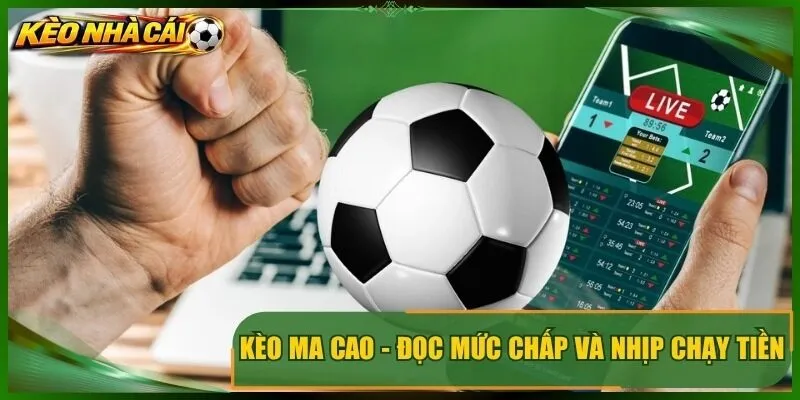 Kèo Ma Cao