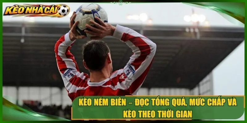 Kèo ném biên